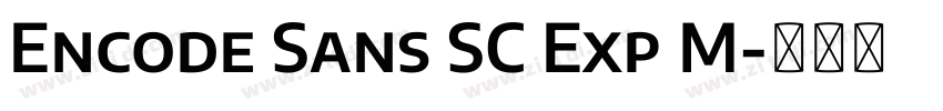 Encode Sans SC Exp M字体转换